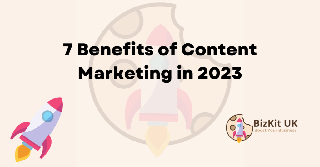 7 Benefits of Content Marketing Header